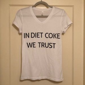 In Diet Coke We Trust Tee